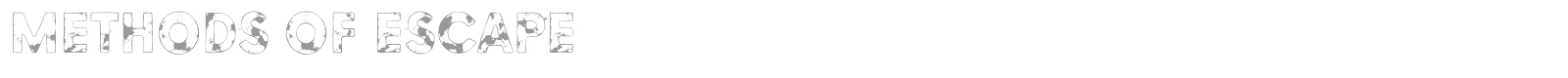 Methods Of Escape font preview